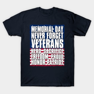 Memorial Day - Never Forget T-Shirt